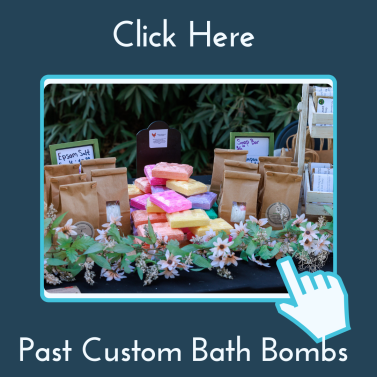 Past Custom Bath Bombs